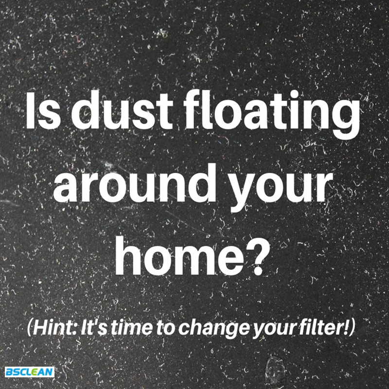 Is dust floating around your home?